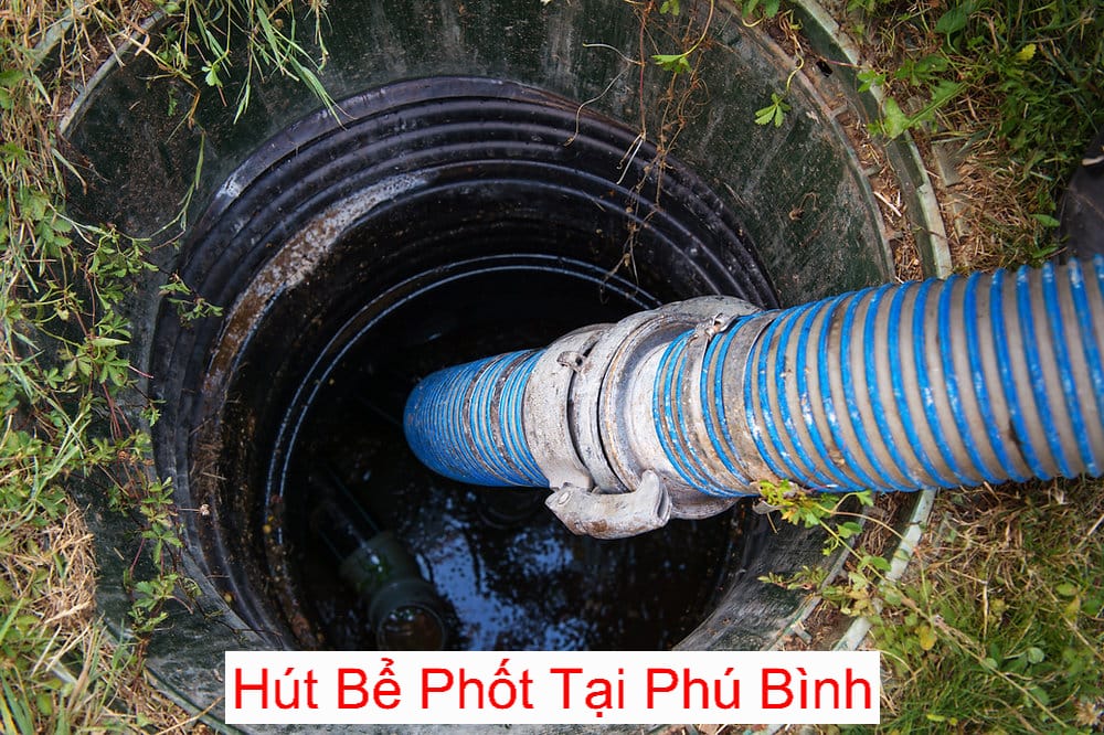 công ty hút bể phốt Phú Bình uy tín công ty hút bể phốt Phú Bình uy tín