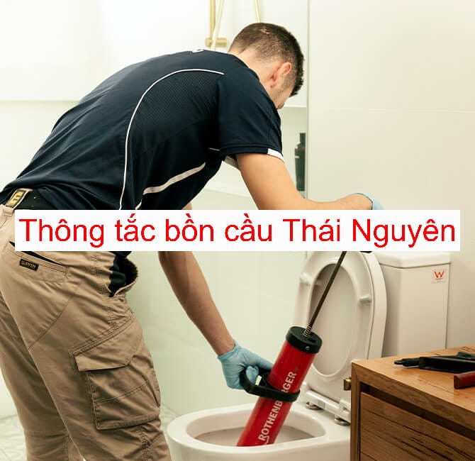 Sửa chữa bồn cầu bị tắc ở Thái Nguyên Sửa chữa bồn cầu bị tắc ở Thái Nguyên