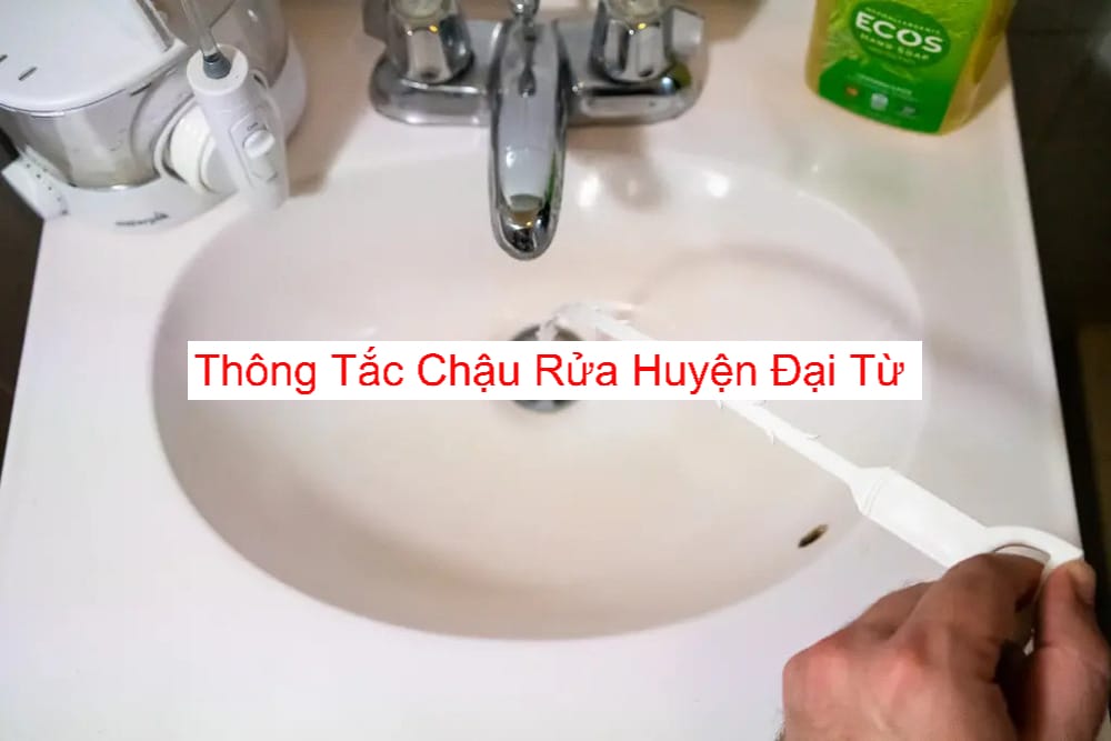 Thông Tắc Chậu Rửa Huyện Đại Từ Uy Tín Thông Tắc Chậu Rửa Huyện Đại Từ Uy Tín