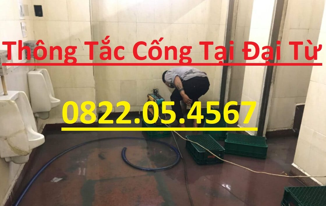 Thông Tắc Cống Tại Đại Từ – Thái Nguyên Thông Tắc Cống Tại Đại Từ – Thái Nguyên